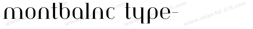montbalnc type字体转换